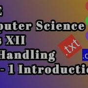 File Handling In Python CBSE Computer Science Class 12
