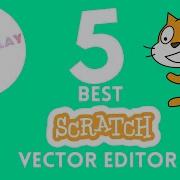 Best 5 Scratch Vector Editor Tips