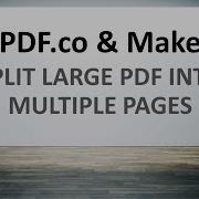 Splitting Large PDF With Multiple Pages Using PDF Co And Make