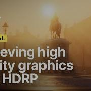 Lighting Rendering Tutorial For HDRP Unite Now 2020