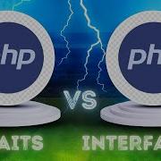 When And How To Use Traits Interfaces In PHP Php Oop Mvc Traits Interfaces