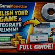 How To Publish Your Game On GameMonetize Integrate Plugin In Construct 3 Full Guide