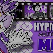 Hypnotic MEP Multifemale