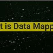 What Is Data Mapping