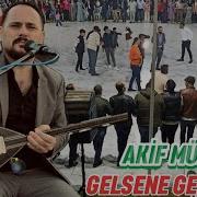 YENİ HALAY ŞARKISI GELSENE GELSENE AKİF MÜZİK