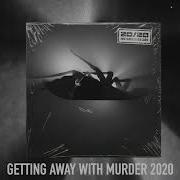 Papa Roach Getting Away With Murder 2020