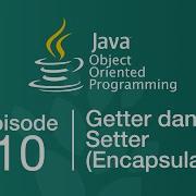 Belajar Java OOP 10 Getter Dan Setter Encapsulasi