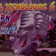 Fell Xenologue 6 1 TURN Maddening Fire Emblem Engage
