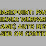 Sharepoint Page Viewer Webpart Iframe Auto Resize Based On Content 2 Solutions