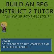 3 Build An RPG Dialogue Boxs Fix Issue Construct 2 Tutorial