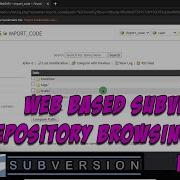 Web Based Subversion Repository Browsing With WebSVN