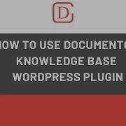 How To Use Documentor Knowledge Base WordPress Plugin