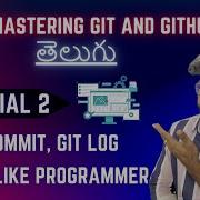 Mastering Git Commit Command 2023 Git Tutorial 2 2023
