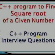 C Program To Find Square Root Of A Number Code Sqrt In CPP