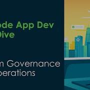 Low Code App Dev Deep Dive Part 7