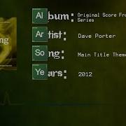 Dave Porter Breaking Bad Main Title Theme Extended