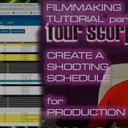 Filmmaking Tutorial Pt 1 Script Breakdown Creating A Filming Schedule