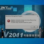Database Connection Strings Are Wrong Di Software Zkteco