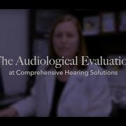 What Happens During An Audiological Evaluation