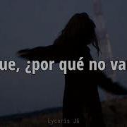 Somewhere Only We Know Gustixa Rhianne Sub Español