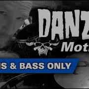 Mother By DANZIG DRUMS BASS ONLY