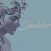 Nightcore Sadderdaze Deeper Version