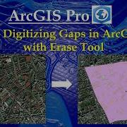 Filling Digitizing Gaps In ArcGIS Pro With Erase Tool