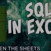 Running SQL In An Excel Worksheet
