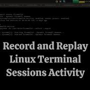 How To Record Linux Terminal Sessions On Ubuntu