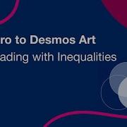 Intro To Desmos Art Shading With Inequalities