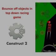 Construct 2 One Trick Everyday 17 Bounce Off Obstacles In Top Down Game