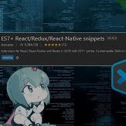 ES7 фрагменты React Redux React Native настройка VS Code