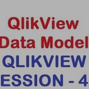 QlikView Data Model QlikView Tutorial Session 45