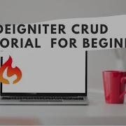 CodeIgniter CRUD Tutorial For Beginners Part 2