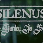 Silenus The Garden Is Burning Visual Experience Official Video