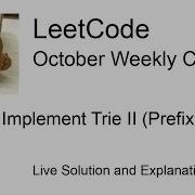 1804 Implement Trie II Prefix Tree Week 1 5 Leetcode October Challenge