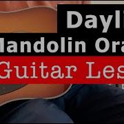 Mandolin Orange Watchhouse Daylight Guitar Lesson Chords And Tutorial