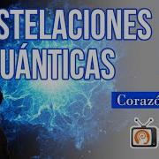 Constelaciones Cuánticas Por Corazón Abad