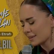 Bilbil Öwezowa Gezme Ceylan Urfa Nın Etrafı Live Performance