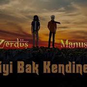 Iyi Bak Kendine Hiraizerdüş Manuş Baba