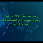 Data Structures 6809 Assembly Language And You