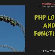 6 PHP Loops And Functions PHP Complete Guide For Beginners PHP Tutorial