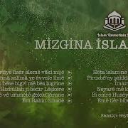 Mizgina İslam 5 Pîroz Be Ey şehîdê Îslamê İslam Ümmetinin Sesi