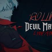 Devil May Cry Opening Rollin By Limp Bizkit Lyrics EDIT