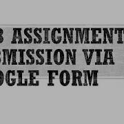 Lab Assignment 1 Submission Via Google Form