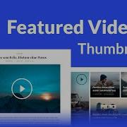 How To Display Video As Featured Image Thumbnail Using PostX