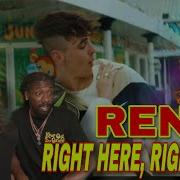 Ren Right Here Right Now Fatboy Slim One Shot Retake Reaction