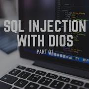 SQL INJECTION WITH DIOS PART 01
