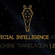 NLP Machine Translation Seq2Seq Artificial Intelligence At UCI