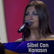 Sibel Can Kanasın